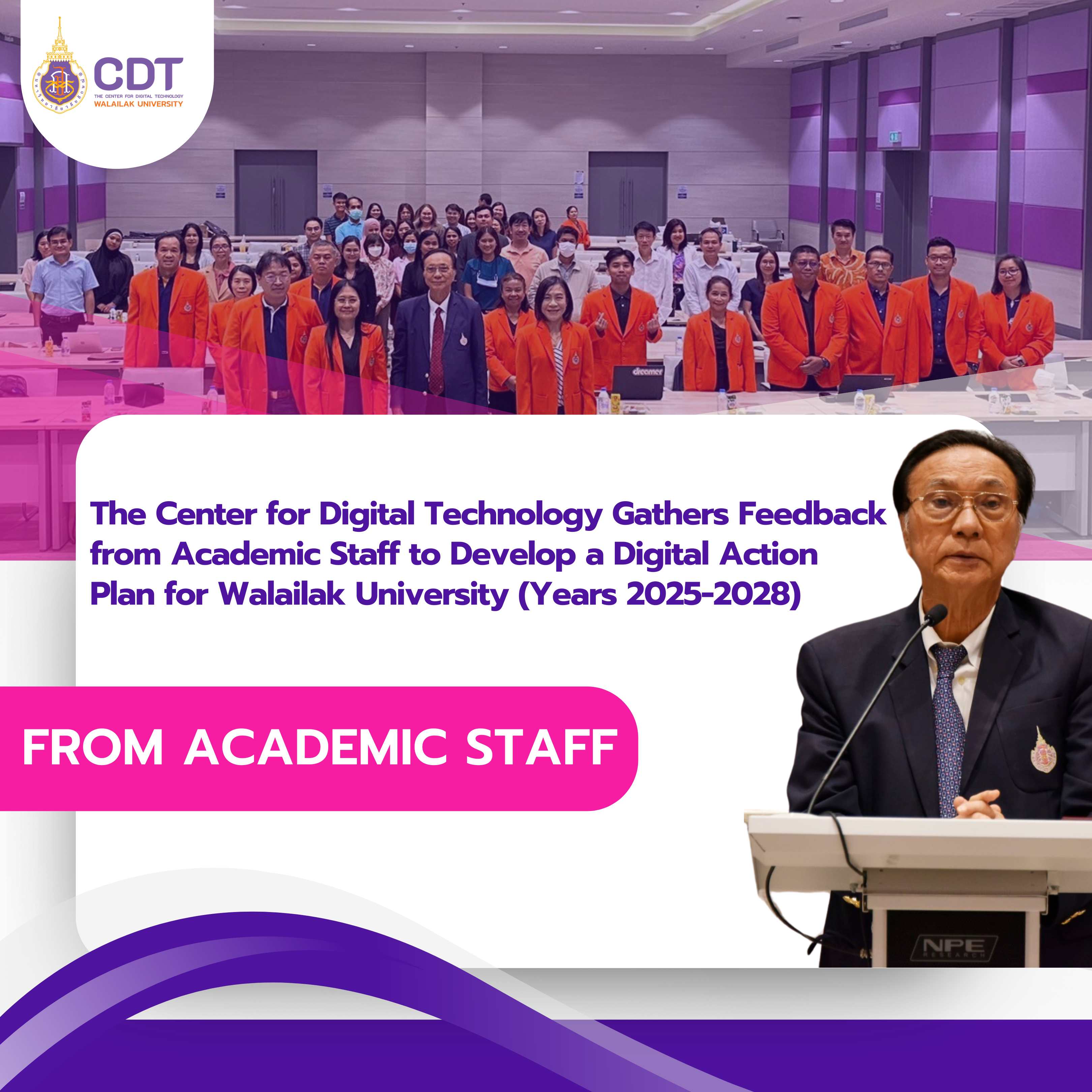 The Center for Digital Technology Gathers Feedback from Academic Staff to Develop a Digital Action Plan for Walailak University (Years 2025-2028)